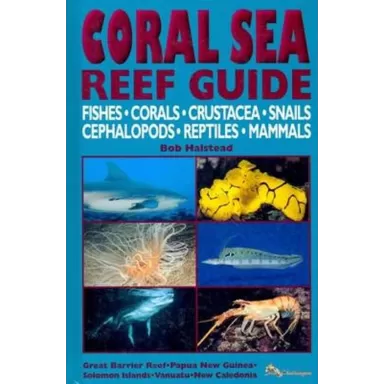 Coral Sea Reef Guide